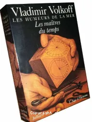 Les maîtres du temps