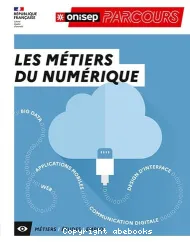 Les métiers du numérique