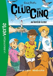 Le club des Cinq au bord de la mer