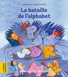 La bataille de l'alphabet