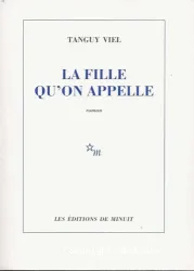 La fille qu'on appelle