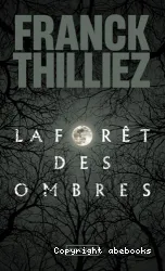 La forêt des ombres