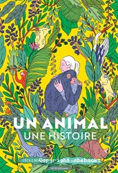 Un animal, une histoire