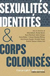 Sexualités, identités & corps colonisés