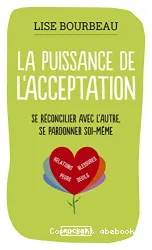 La puissance de l'acceptation