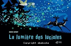 La lumière des lucioles