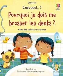 Pourquoi je dois me brosser les dents ?