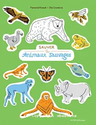 Sauver les animaux sauvages