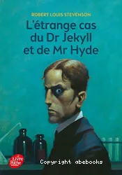 L'étrange cas du Dr Jekyll et de Mr Hyde