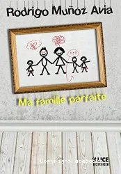 Ma famille parfaite