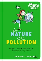 La nature et la pollution