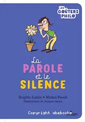 La parole et le silence