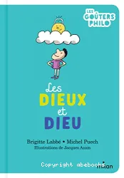 Les dieux et Dieu