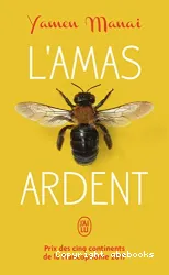 L'amas ardent