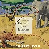 Une puce dans la savane