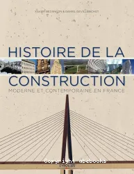 Histoire de la construction moderne et contemporaine en France