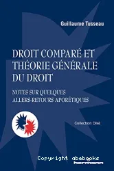 Droit comparé et théorie générale du droit