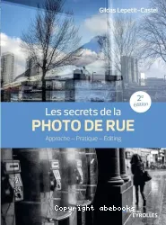 Les secrets de la photo de rue