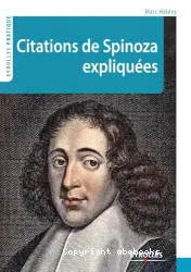 Citations de Spinoza expliquées