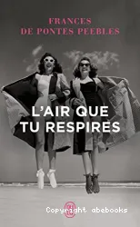 L'air que tu respires