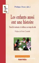 Les enfants aussi ont une histoire