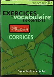 Exercices de vocabulaire en contexte