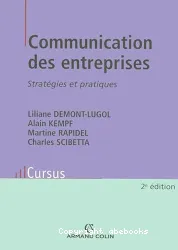 Communication des entreprises Stratégies et pratiques 2e édition