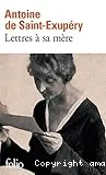 Lettres à sa mère