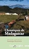 Chroniques de Madagascar