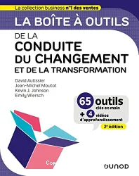 La boîte à outils de la conduite du changement et de la transformation