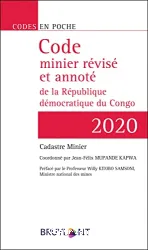 Code minier révisé et annoté de la République démocratique du Congo