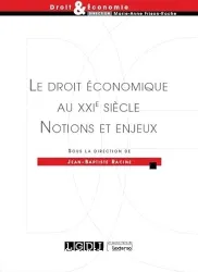 Le droit économique au XXIe siècle