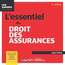 L'essentiel du droit des assurances