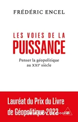 Les voies de la puissance