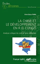 La Chine et le développement en RD Congo