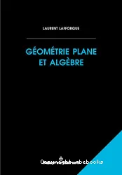 Géométrie plane et algèbre