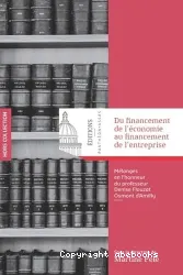 Du financement de l'économie au financement de l'entreprise