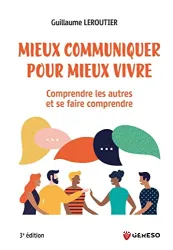 Mieux communiquer pour mieux vivre