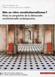 Néo ou rétro constitutionnalismes ?