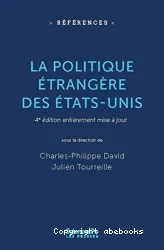 La politique étrangère des États-Unis