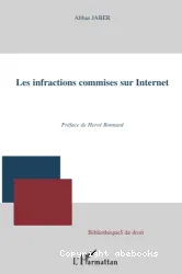 Infractions commises sur Internet (Les)