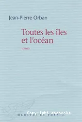 Toutes les îles et l'océan