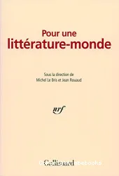 Pour une littérature-monde