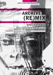 Archive (re)mix