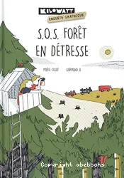 SOS forêt en détresse