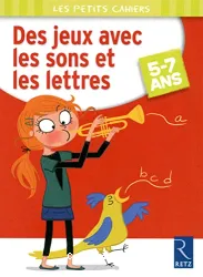 Des jeux avec les sons et les lettres