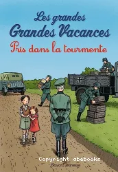 Les grandes grandes vacances ,tome 2