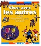 Vivre avec les autres