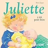 Juliette a un petit frère