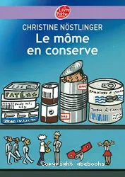 Le môme en conserve